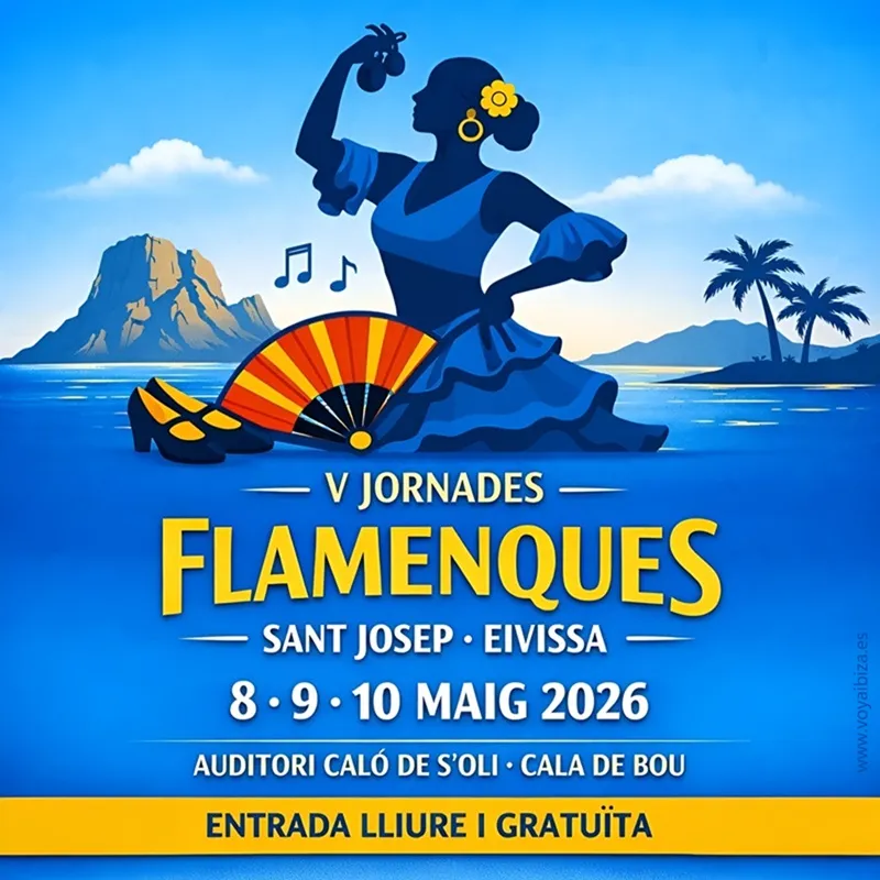 V Jornades Flamenques a Sant Josep de sa Talaia 2026, Eivissa