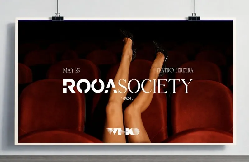 Teatro Pereyra Ibiza Mayo 2026: ROOA Society