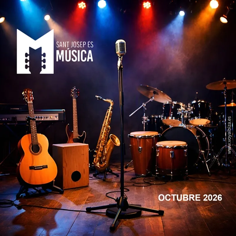 Concerts Sant Josep Octubre 2026, Eivissa (Ibiza). Sant Josep és Música