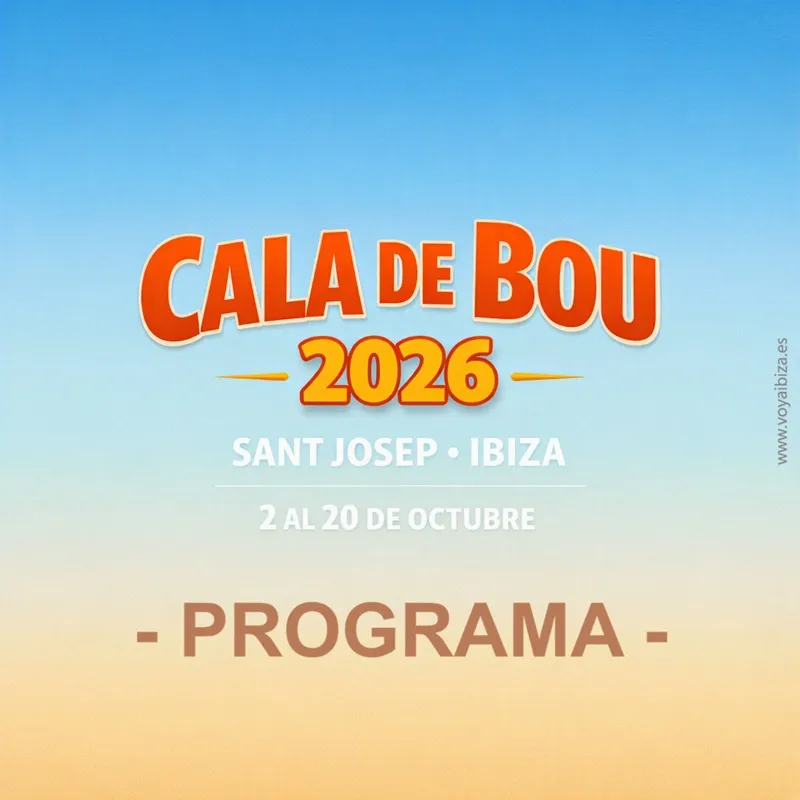 Programa Fiestas de Cala de Bou 2026 - San José, Ibiza