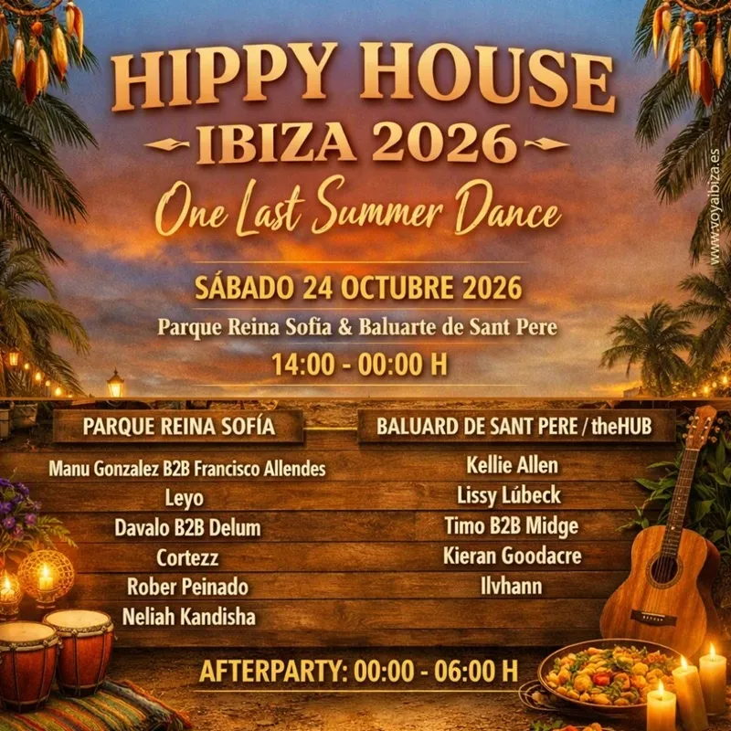 Festival Hippy House Ibiza 2026: One Last Summer Dance, formato XXL, II edición en Parque Reina Sofía y Baluarte de Sant Pere
