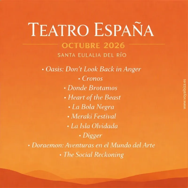 Teatro España de Santa Eulalia, Ibiza - Programación Octubre 2026 - Obras y actos