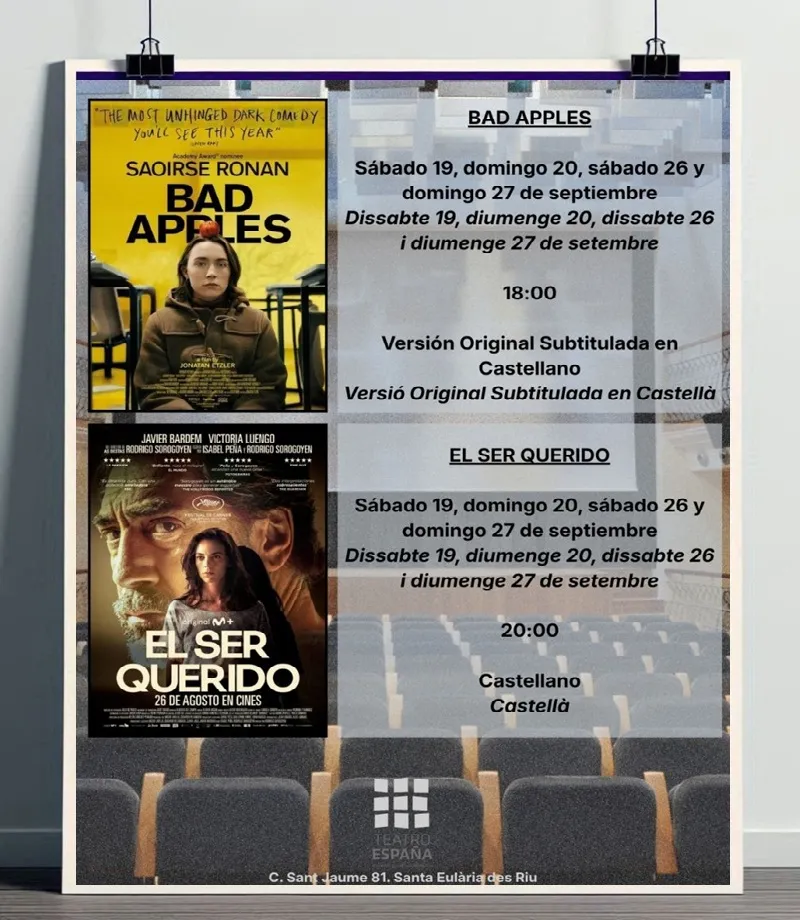 Teatro España Septiembre 2026 (Santa Eulària), Eivissa: Bad Apples, El ser querido