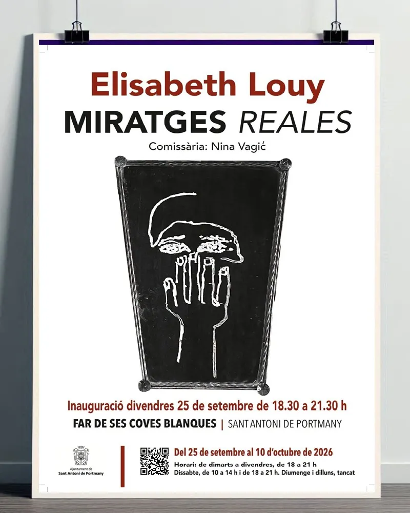 Exposició de Elisabeth Louy Sant Antonio 2026, Eivissa: Miratges Reals