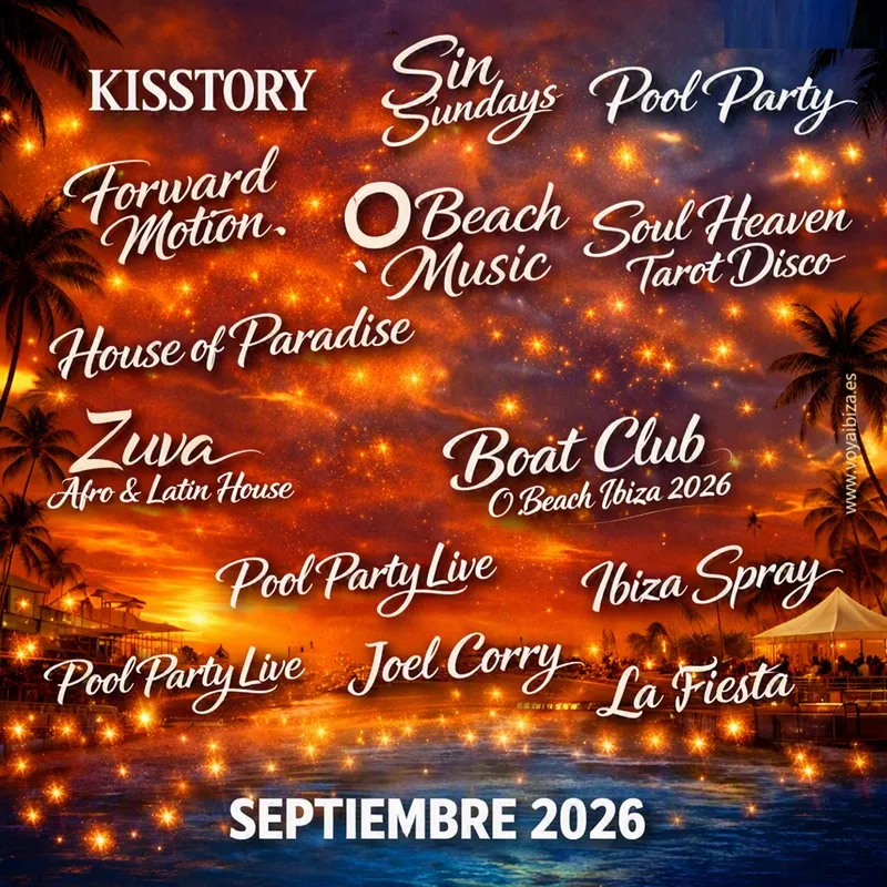 Calendario de Fiestas en O Beach Ibiza SEPTIEMBRE 2026