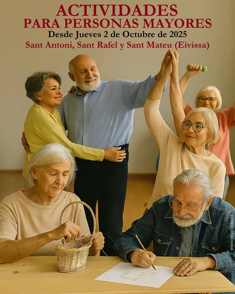 Actividades Personas Mayores 2025 San Antonio, Ibiza (Eivissa)