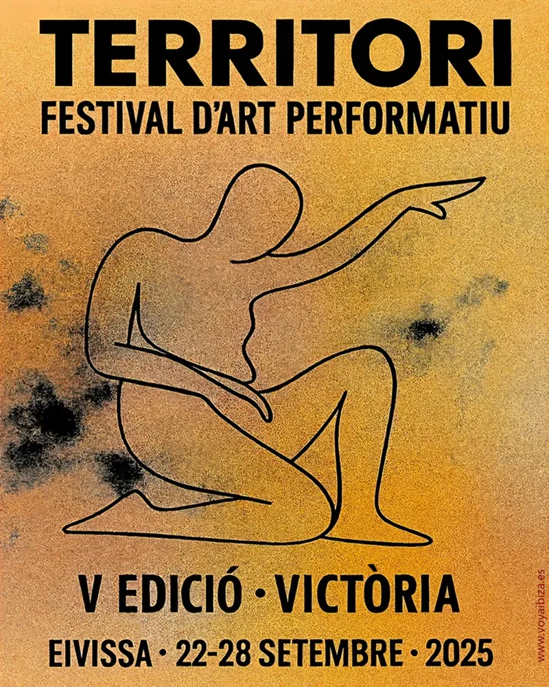 Territori: Festival Internacional de Arte Performativo Ibiza 2025 (Victoria), V Edición (Eivissa)