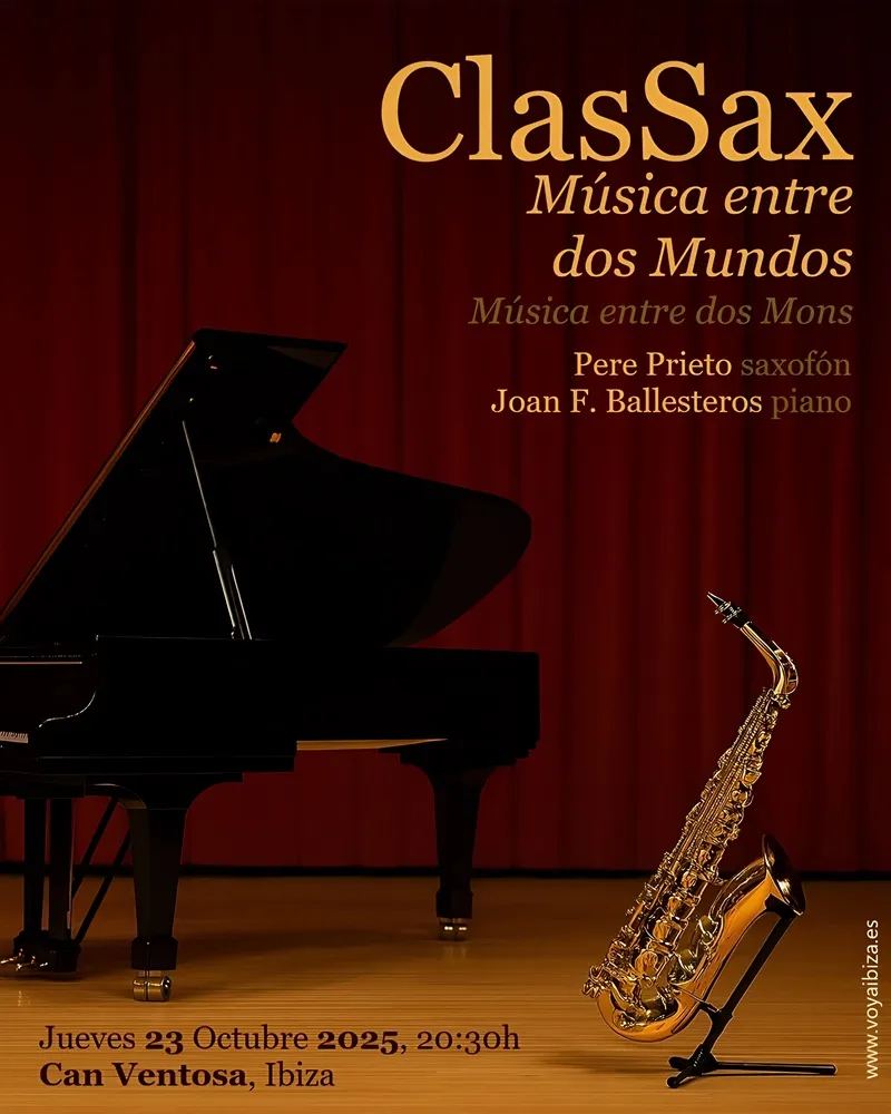 ClasSax: Concierto en Can Ventosa Ibiza 2025 (Eivissa): Música entre dos Mundos