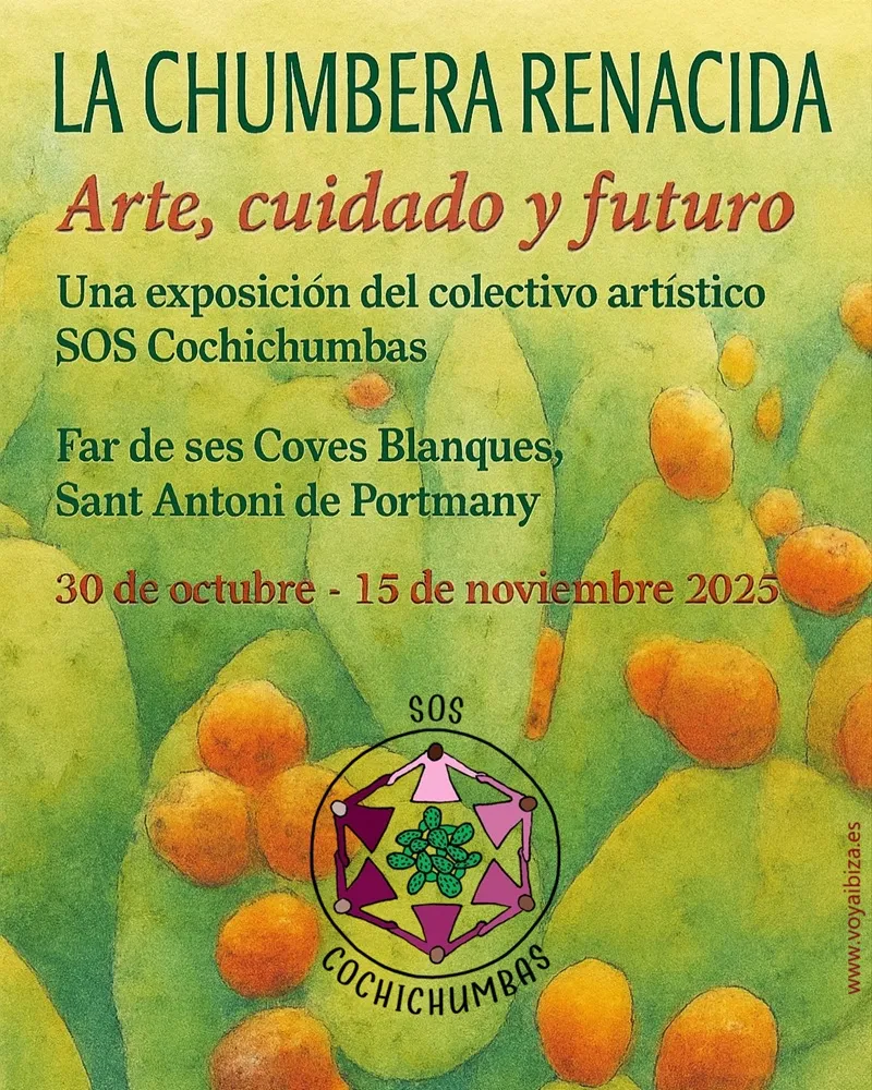 Exposición 'La Chumbera Renacida' en el Far de ses Coves Blanques, San Antonio 2025, Ibiza (Eivissa)