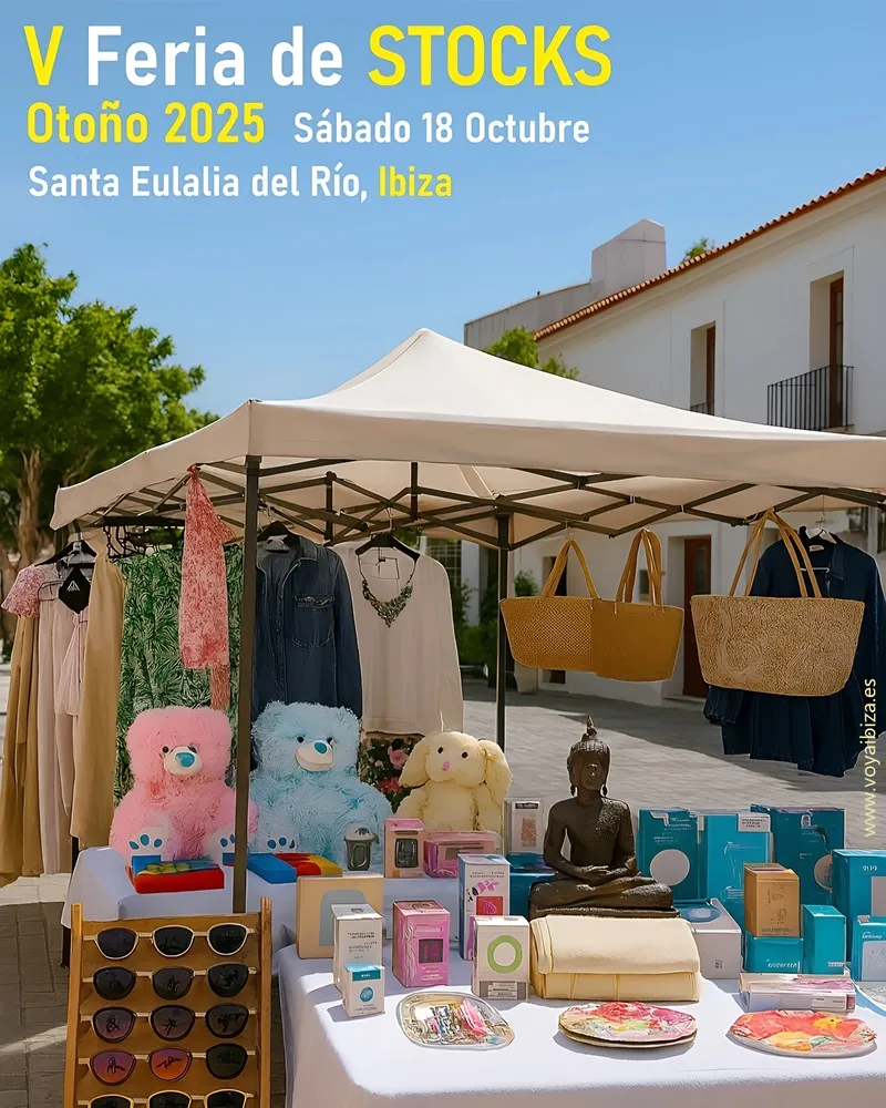 V Feria Stocks otoño 2025 en Santa Eulalia del Río, Ibiza (Eivissa)