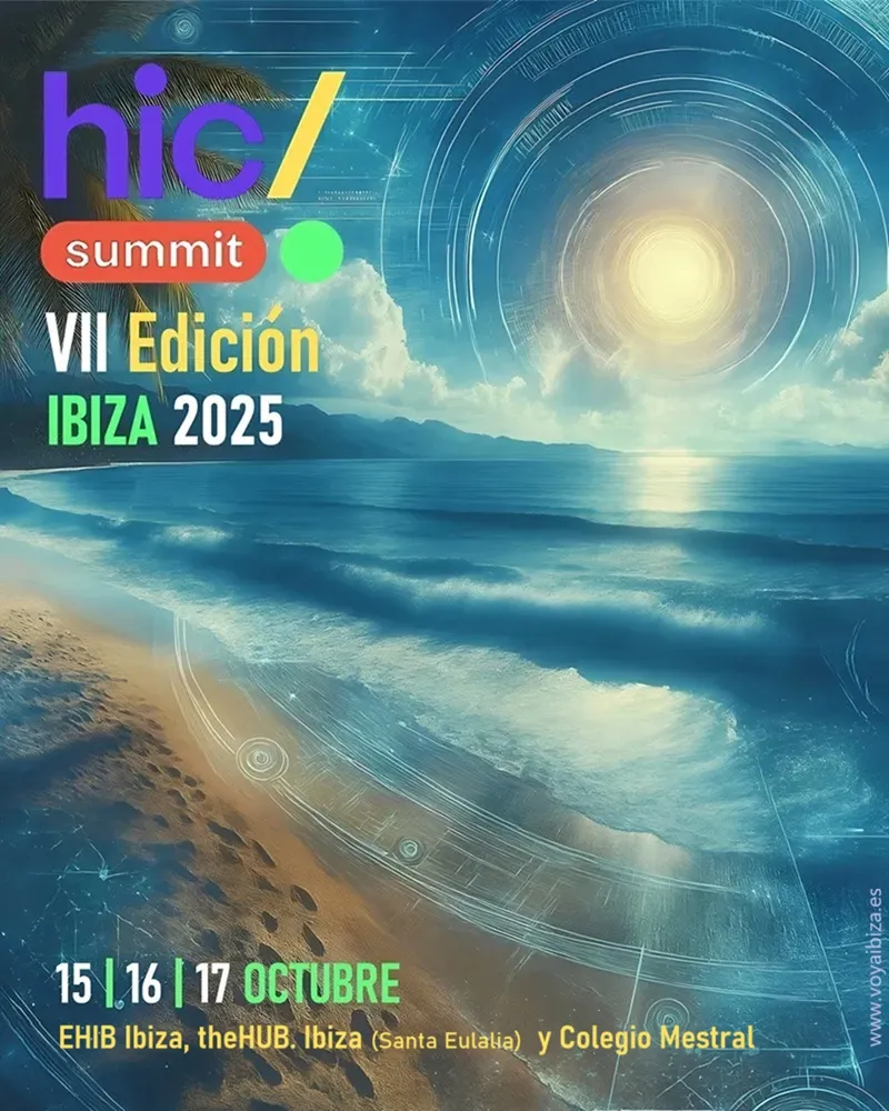 HIC Summit Ibiza 2025, VII Edición (Eivissa)