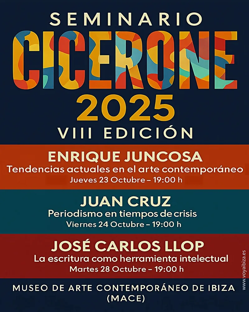 Seminario Cicerone 2025 Museo de Arte Contemporáneo de Ibiza (MACE), VIII Edición (Eivissa)