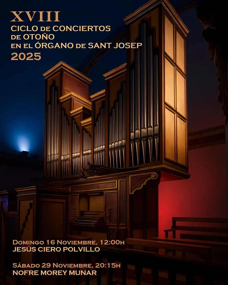 Ciclo de Conciertos de Otoño 2025 en el Órgano de San José (Sant Josep de sa Talaia), Ibiza (Eivissa)