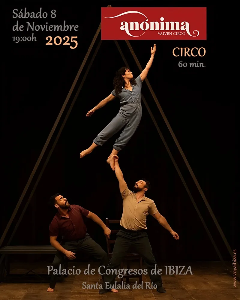 Circo: Anónima, de Vaivén Circo 2025 en Santa Eulalia del Río (Santa Eulària des Riu), Ibiza (Eivissa)
