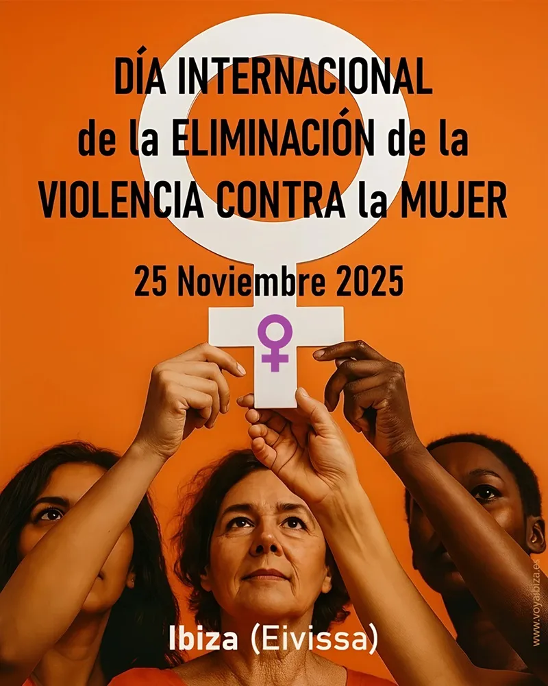 Día Internacional Eliminación Violencia Contra la Mujer 2025. Ibiza ciudad (Eivissa)