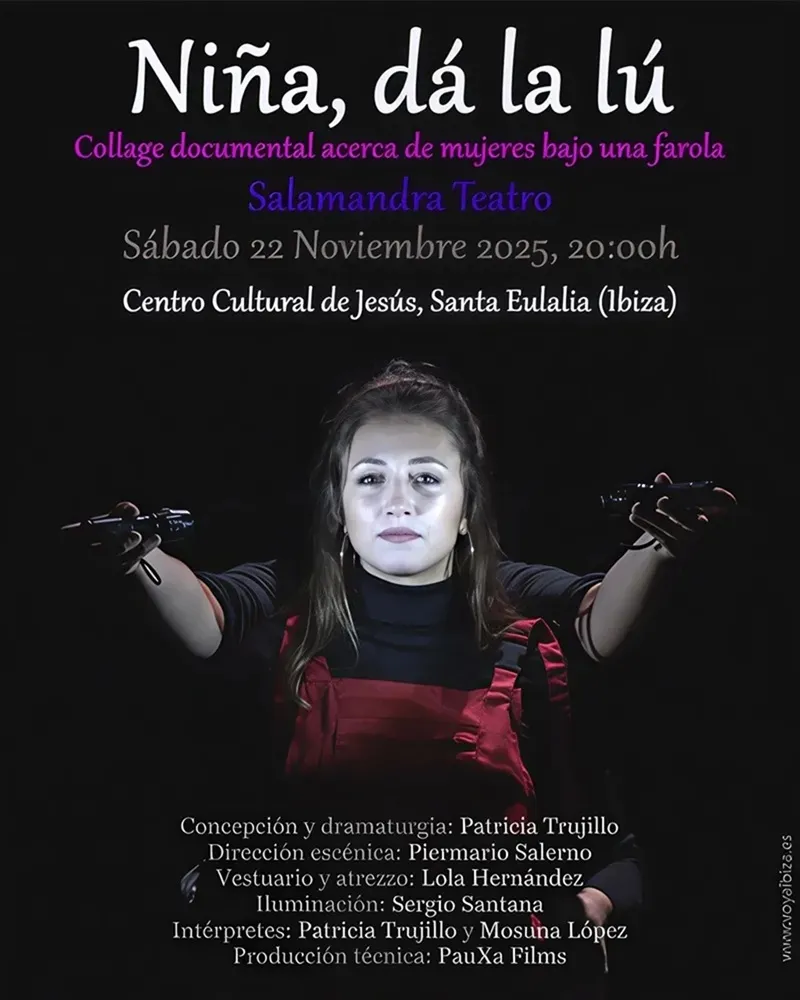 Teatro en Jesús 2025: Niña, dá la lûh. Santa Eulalia, Ibiza (Eivissa) - Salamandra Teatro
