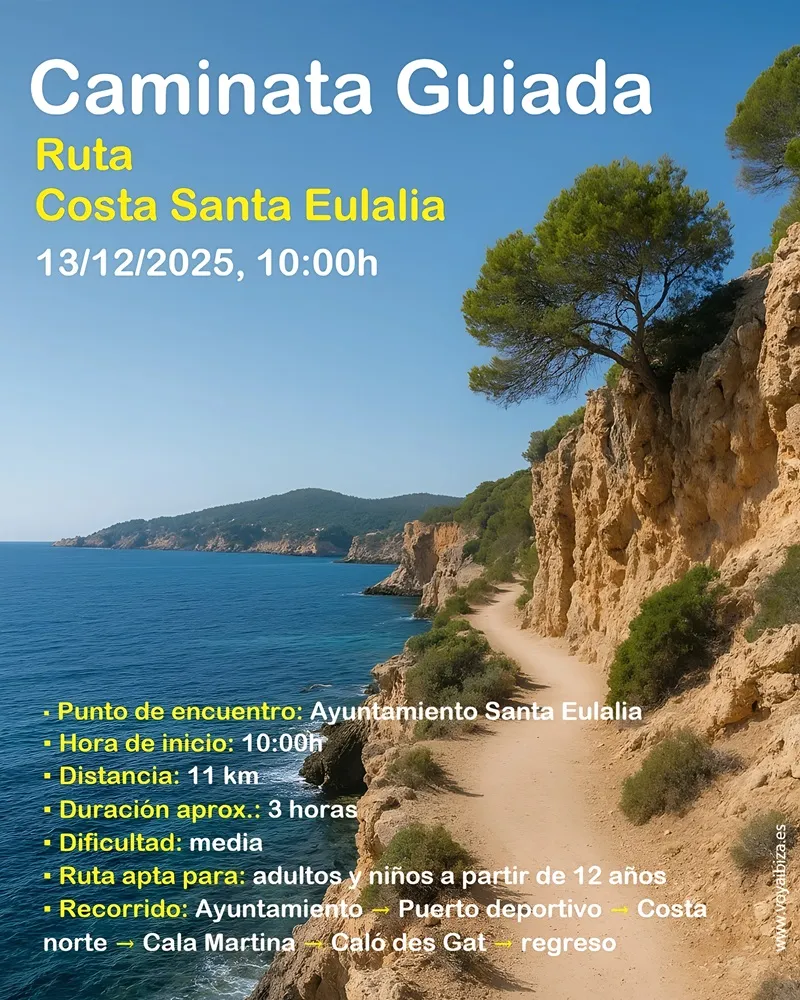 Caminata guiada 2025: Ruta Costa Santa Eulalia (Santa Eulària), Ibiza (Eivissa)