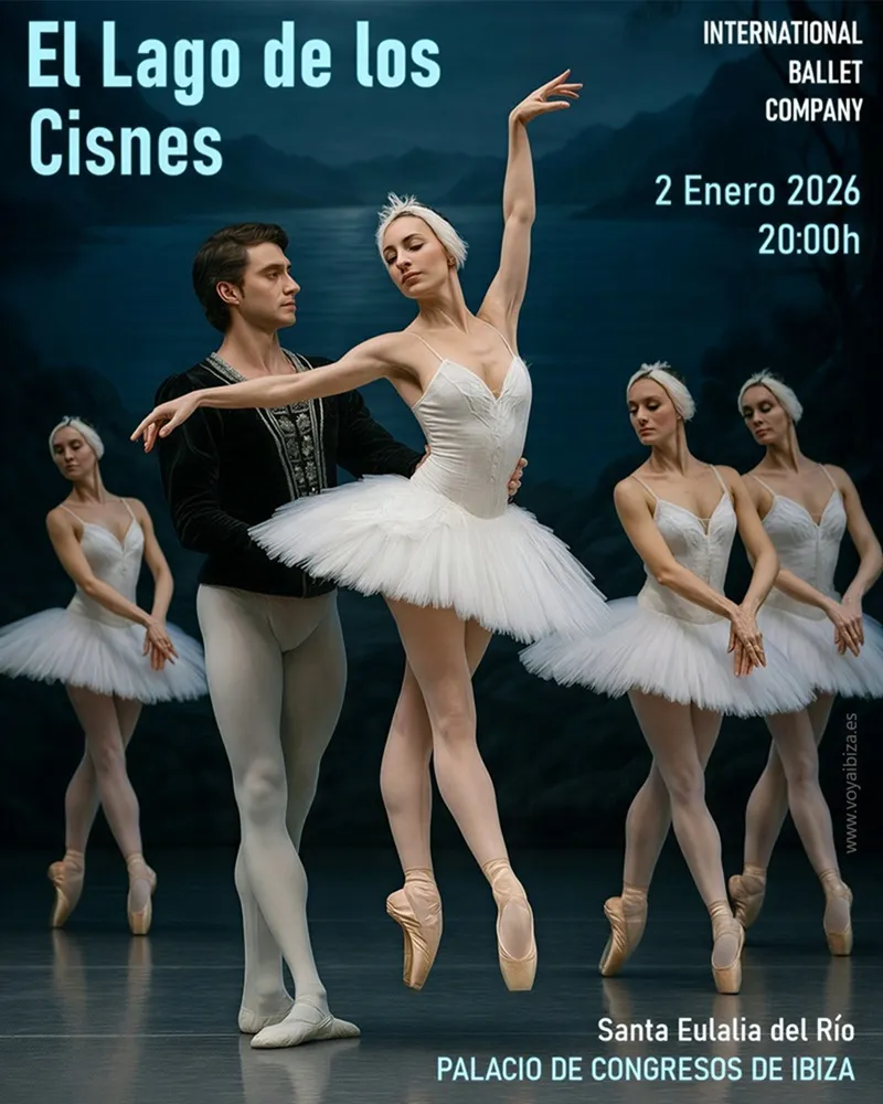 El LAGO de los CISNES – International Ballet Company en Santa Eulalia del Río, IBIZA (Eivissa) 2026 (Palacio de Congresos de Ibiza)