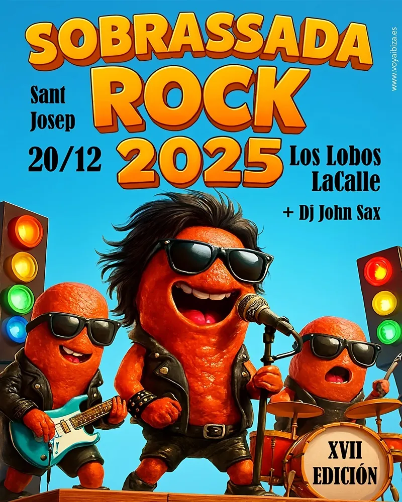 Sobrassada Rock 2025, San José (Sant Josep), Ibiza (Eivissa) - XVII Edición