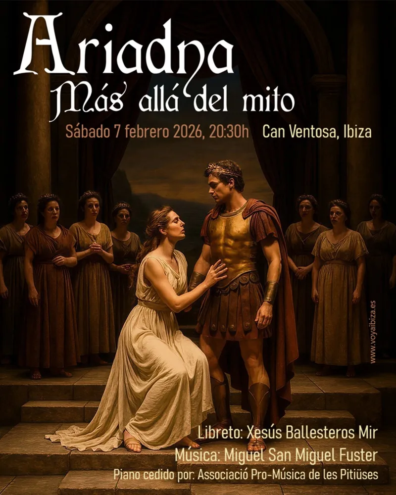 Ariadna, Más allá del mito - Ópera y ballet en Can Ventosa, Ibiza 2026
