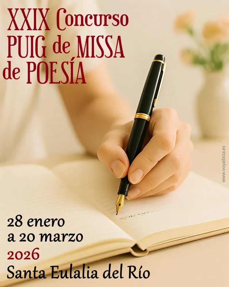 XXIX Concurso de Poesía Puig de Missa 2026, Santa Eulalia, Ibiza - XXIX Concurs de Poesia Puig de Missa 2026, Santa Eulària, Eivissa