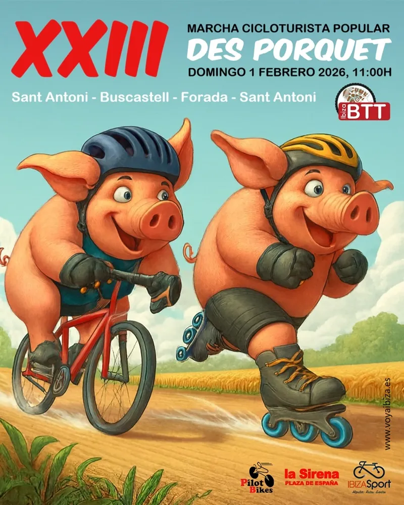 Marcha Cicloturista des Porquet 2026, Sant Antoni de Portmany, Ibiza (Eivissa): XXII Edición
