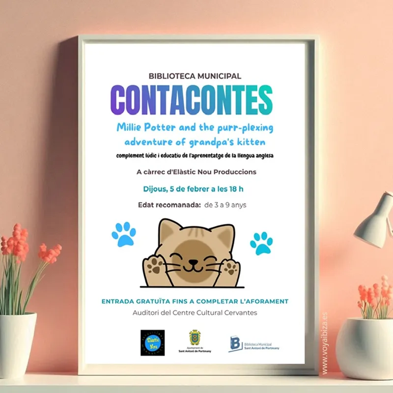 Cuentacuentos en Centre Cultural Cervantes, Sant Antoni de Portmany: Millie Potter and the purr‑plexing adventure of grandpa’s kitten. IBIZA 2026 (Eivissa)