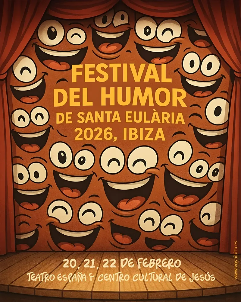 Festival del Humor de Santa Eulària 2026, Ibiza (Eivissa): Teatro España y Centro Cultural de Jesús