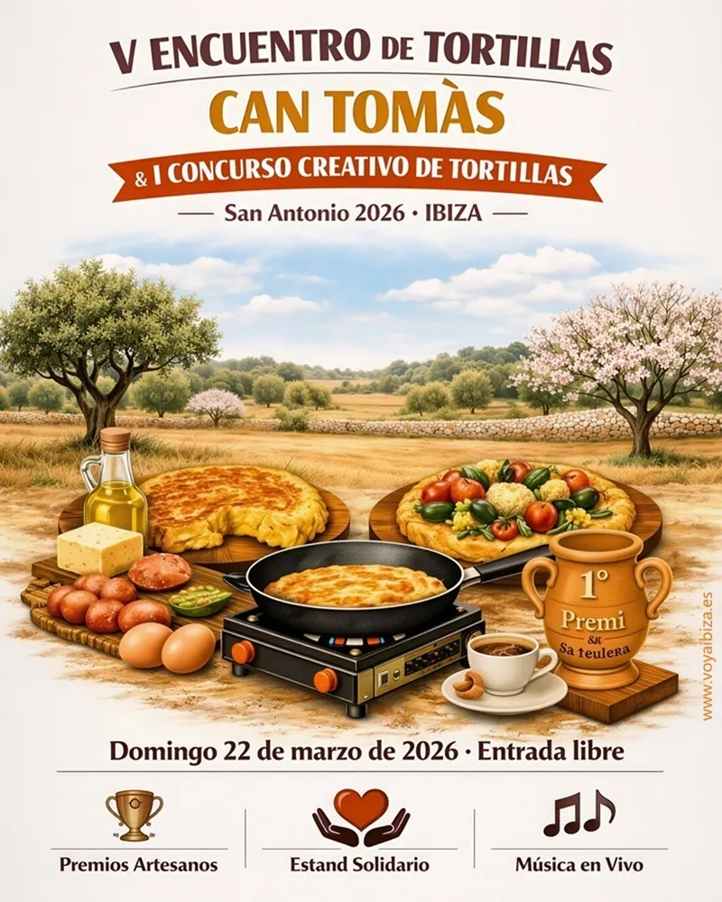 V Encuentro de Tortillas Can Tomàs 2026 en San Antonio (Ibiza) con concurso creativo y actividades populares
