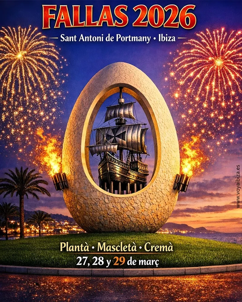 Fallas 2026 San Antonio (Sant Antoni de Portmany), Ibiza (Eivissa)
