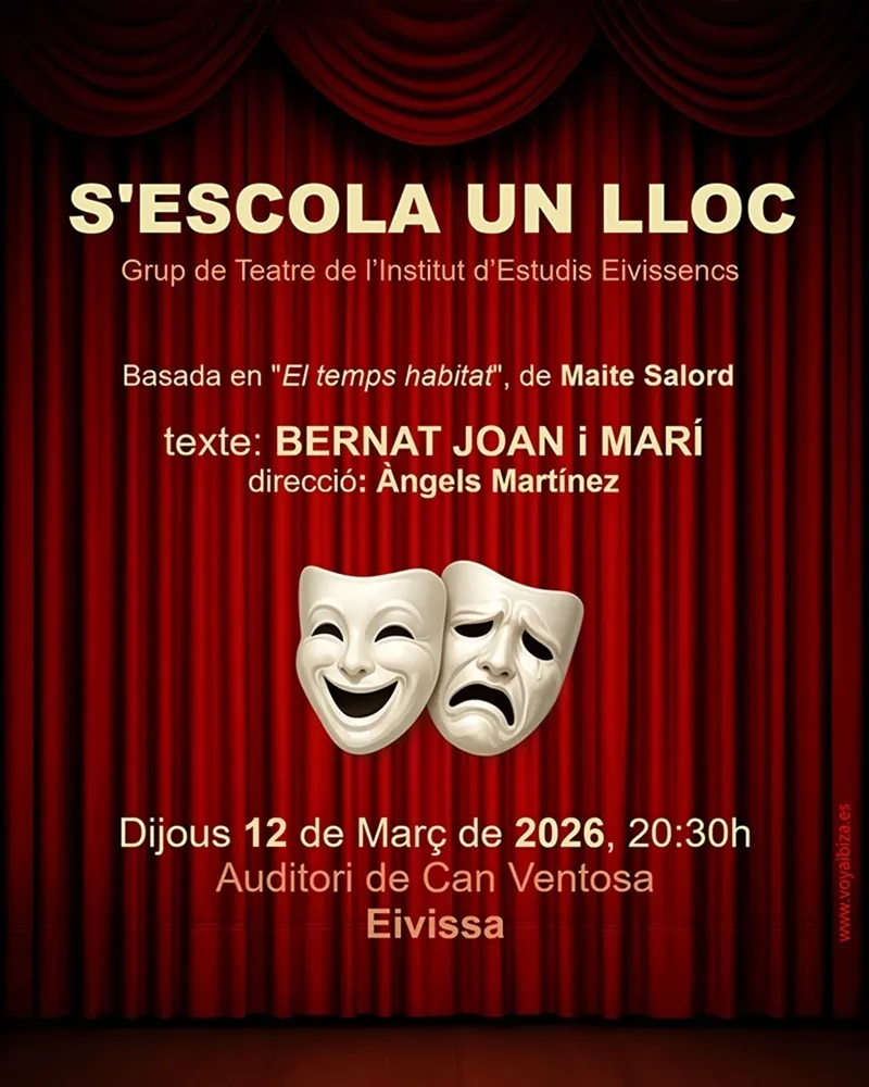 Teatro en Can Ventosa Ibiza 2026: S'Escola un lloc. (Eivissa)
