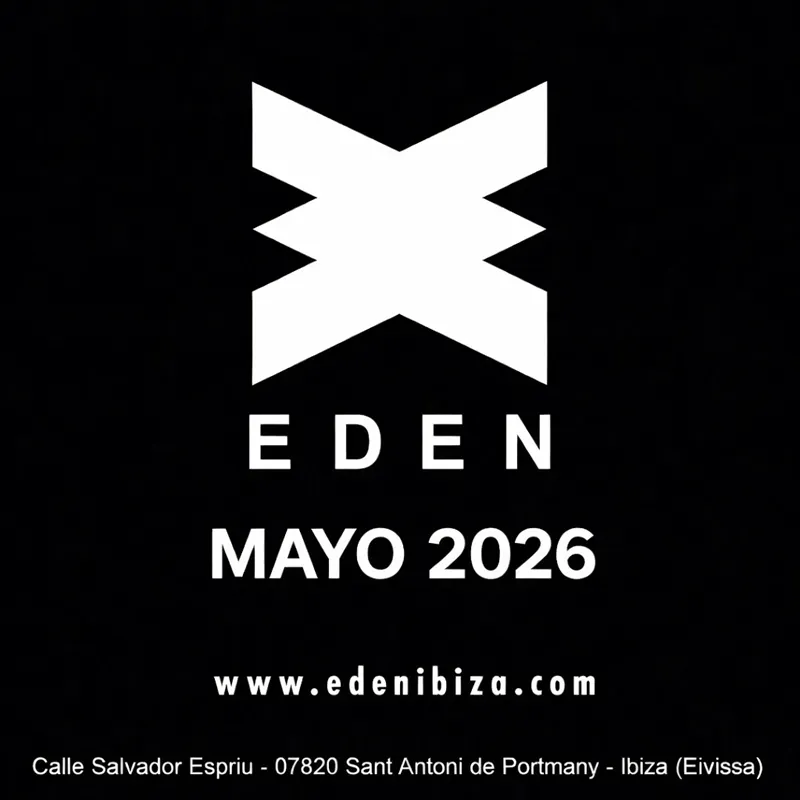 Eden Ibiza: Fiestas Mayo 2026