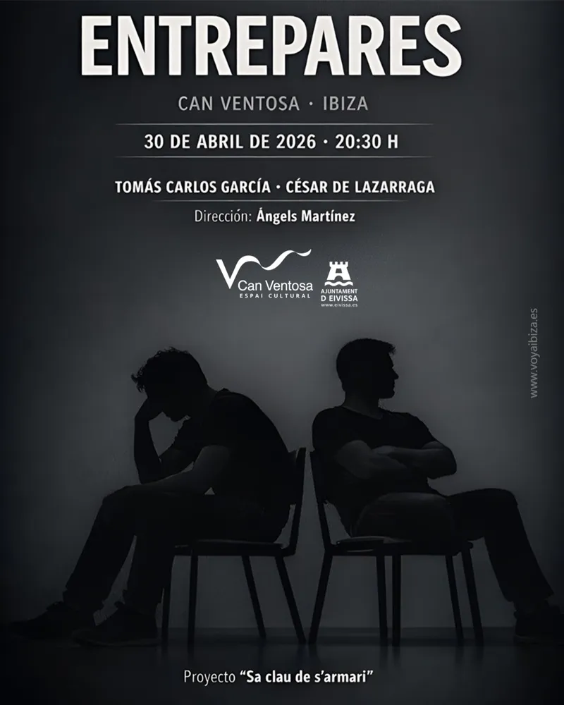 Teatro en Can Ventosa, Ibiza 2026: Entrepares
