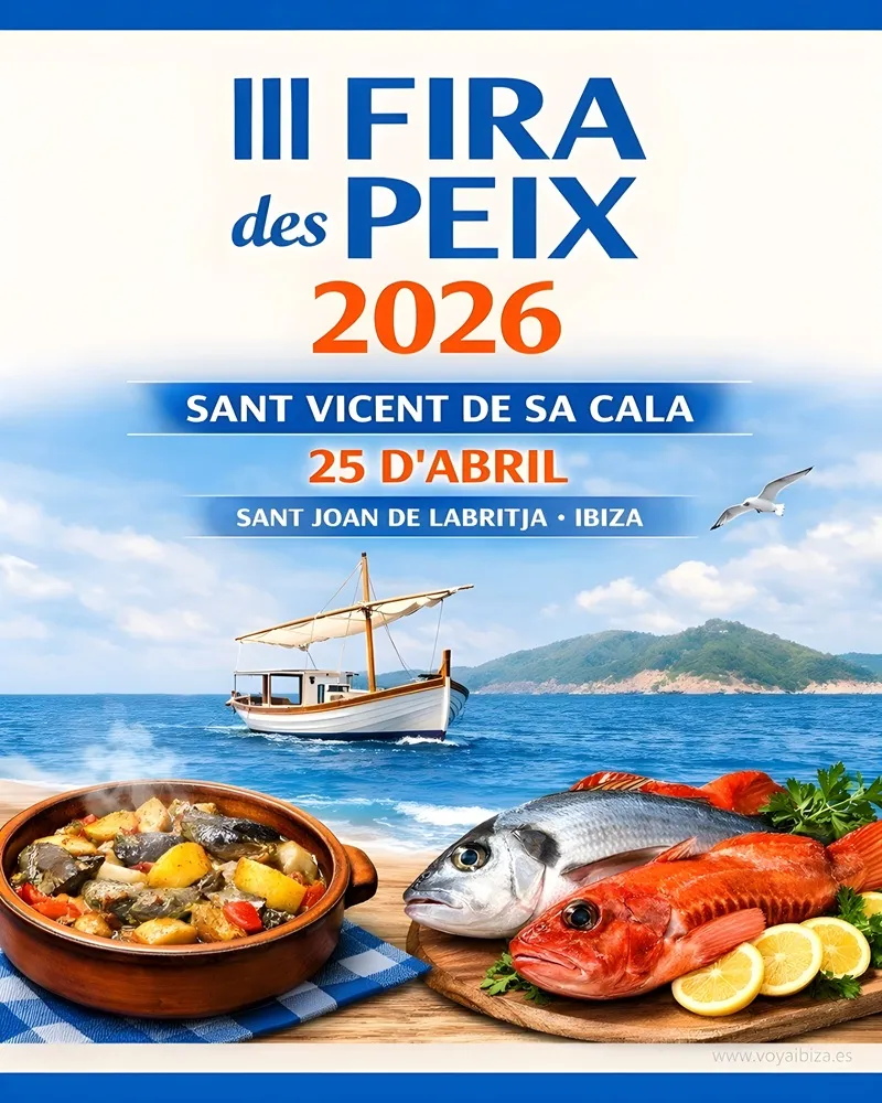 Fira des Peix 2026 en Sant Vicent de sa Cala (Sant Joan de Labritja), III Edición, Ibiza (Eivissa)