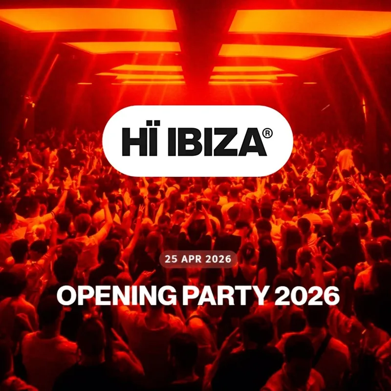 Hï Ibiza Opening Party 2026 - Fiesta de Apertura