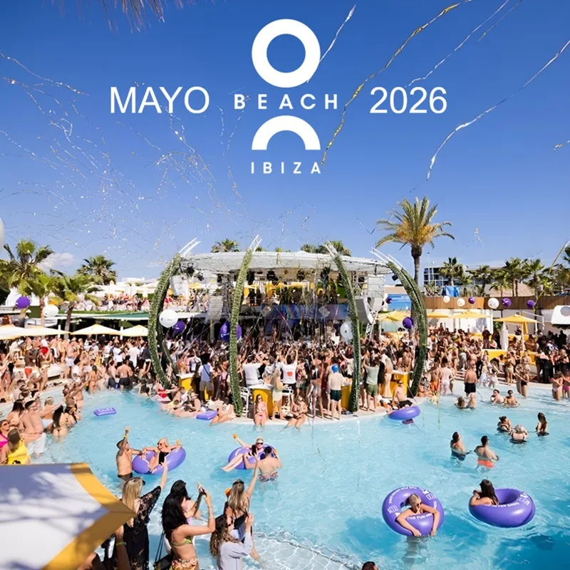 O Beach Ibiza: Fiestas MAYO 2026