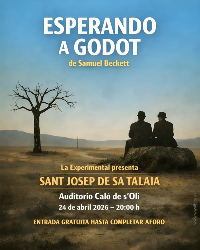 Teatre a la Primavera 2026 (Teatro en la Primavera), San José (Sant Josep), Ibiza (Eivissa): 'Esperando a Godot'