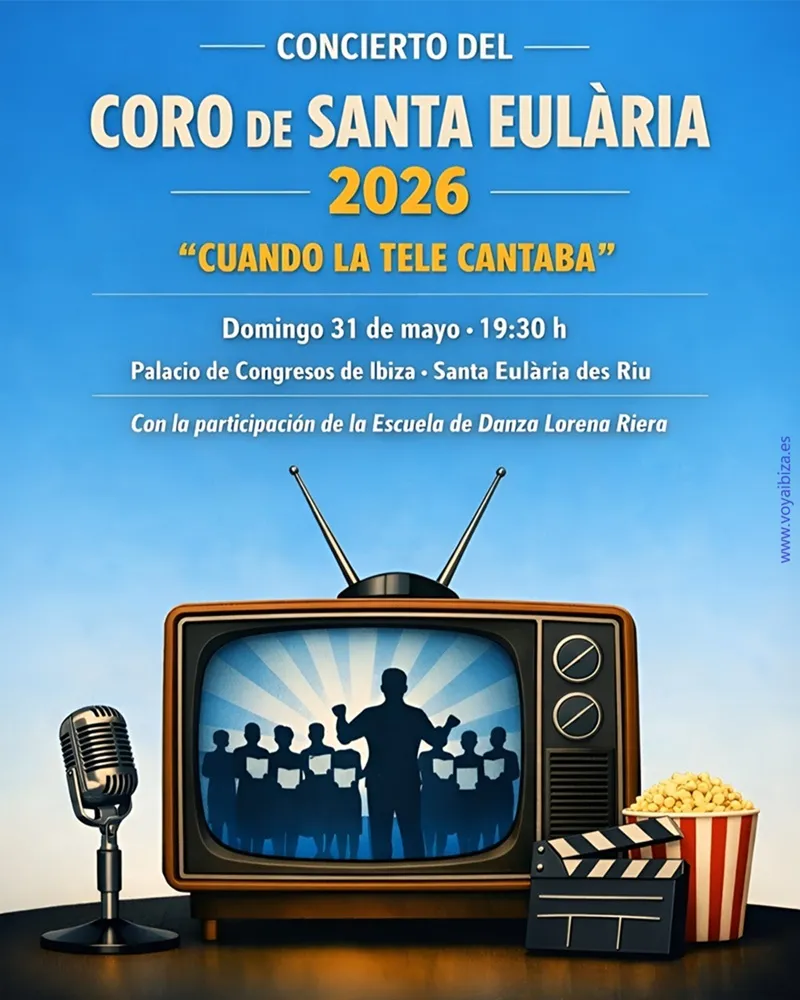 Concierto del Coro de Santa Eulària 2026: Cuando la tele cantaba. Santa Eulalia del Río, Ibiza