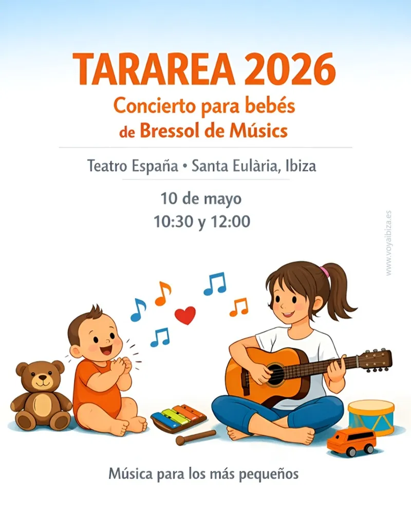 Tararea: Concierto para bebés 2026 en Teatro España de Santa Eulalia del Río, Ibiza