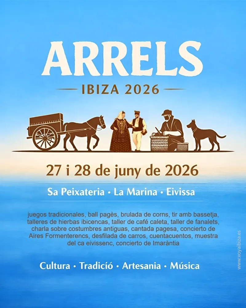 ARRELS Ibiza 2026 en sa Peixateria, barrio de La Marina