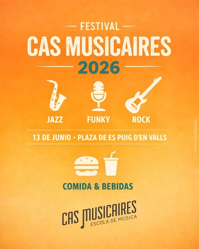 Festival Cas Musicaires 2026 en Puig d'en Valls (Santa Eulalia), Ibiza
