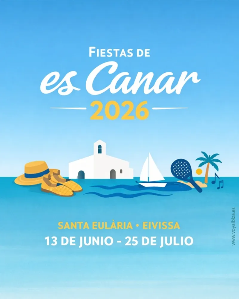 Fiestas de es Canar 2026, Santa Eulalia del Río, Ibiza