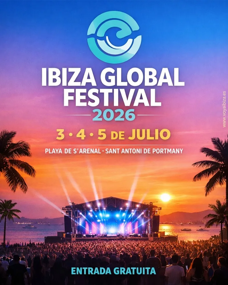 Ibiza Global Festival 2026 en la Playa de s'Arenal en San Antonio