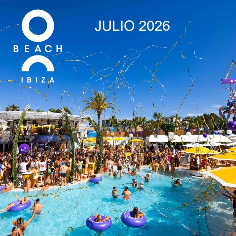O Beach Ibiza: Fiestas JULIO 2026