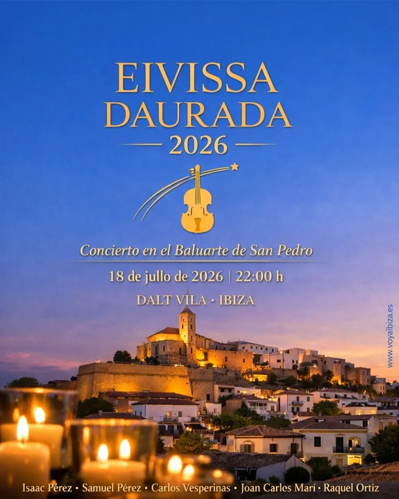 Concierto Eivissa Daurada 2026 en el Baluarte de San Pedro, Dalt Vila, Ibiza