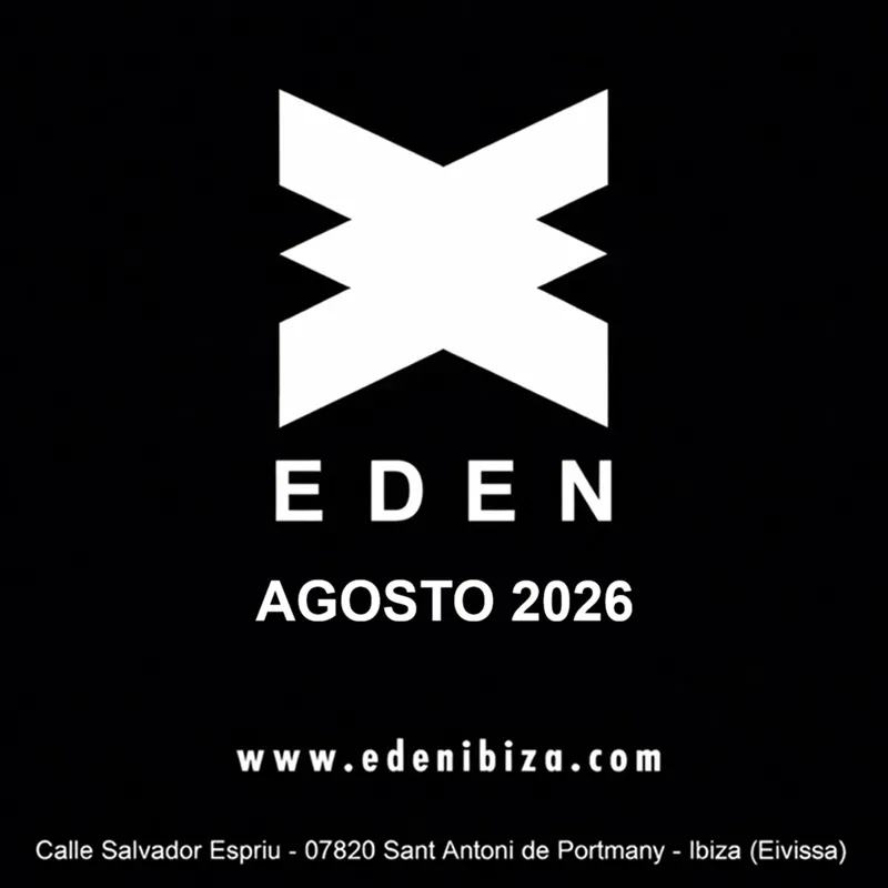 Eden Ibiza: Fiestas Agosto 2026
