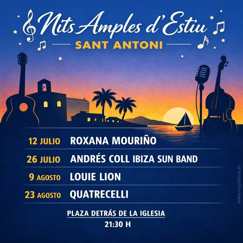 Nits Amples d'Estiu 2026 – Conciertos en San Antonio, Ibiza