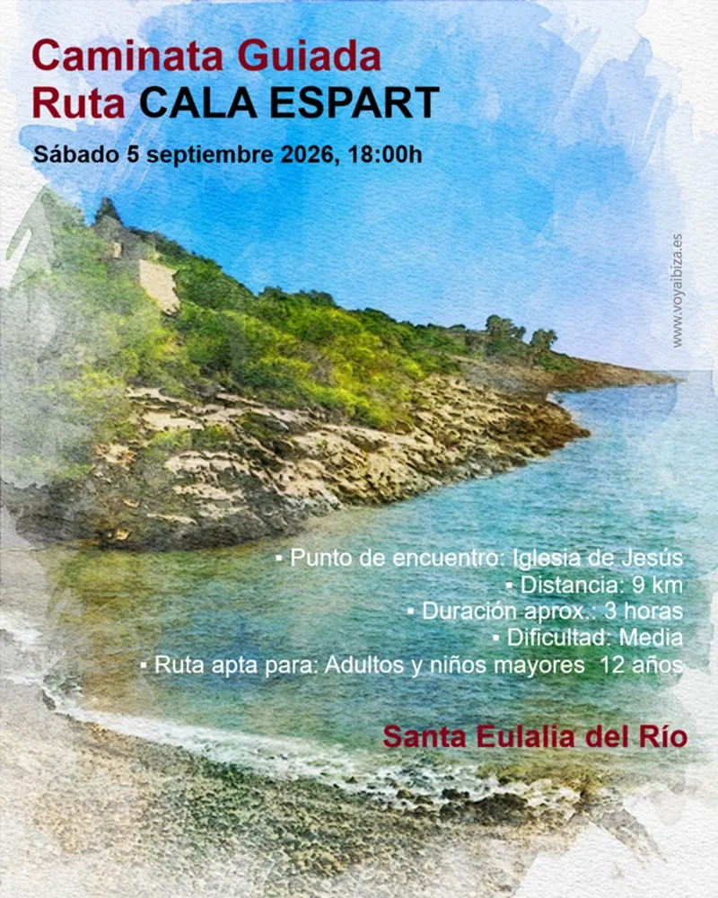 Caminata guiada 2026: Ruta Cala Espart, Santa Eulalia del Río, Ibiza