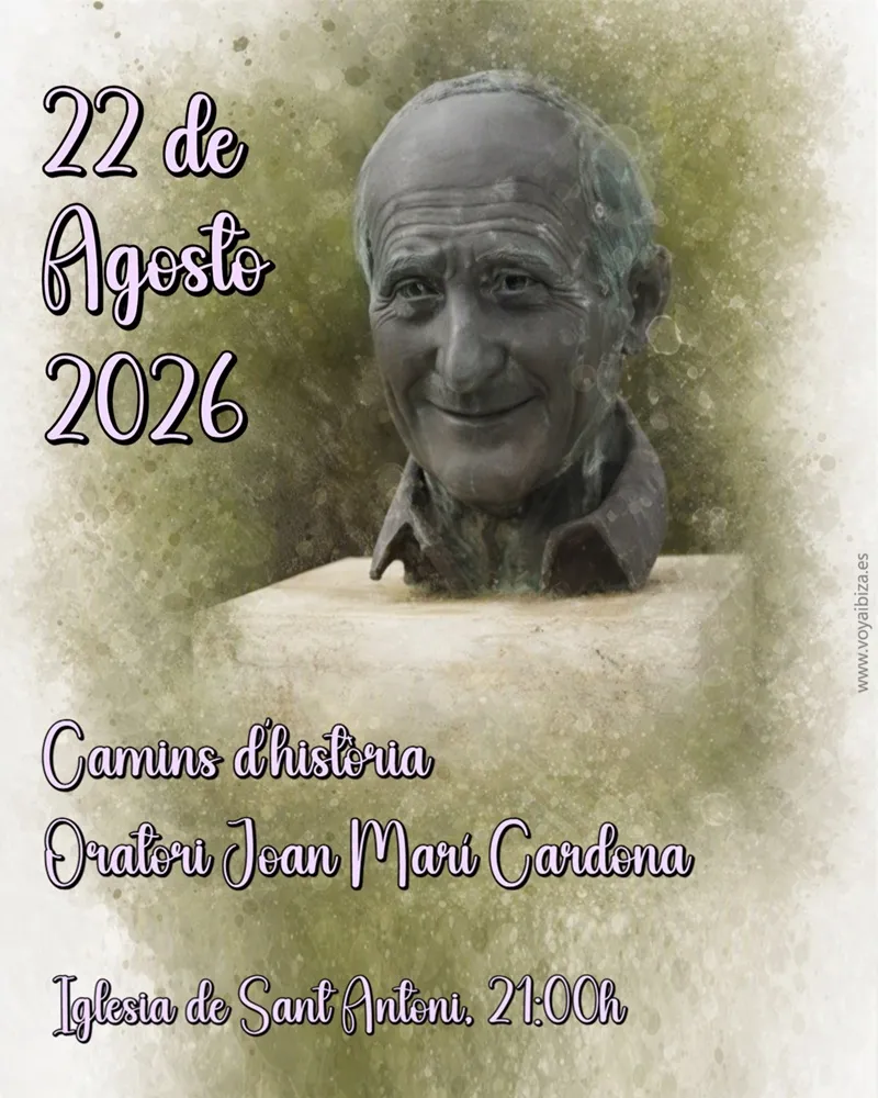 Camins d’història. Oratori Joan Marí Cardona. San Antonio 2026, Ibiza