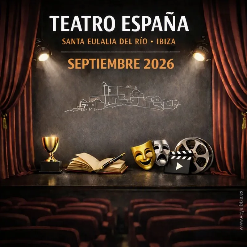 Programación Teatro España Septiembre 2026 (Teatre Espanya, Setembre 2026). Santa Eulalia del Río (Santa Eulària des Riu), Ibiza (Eivissa)